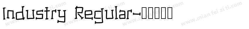 Industry Regular字体转换